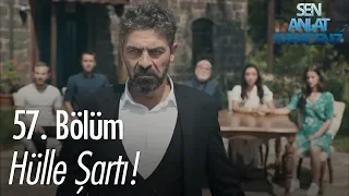 Mustafa ve Asiye'nin tekrar evlenebilmesi için hülle şart! - Sen Anlat Karadeniz 57. Bölüm