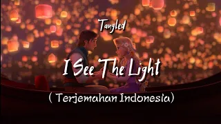 Tangled - I See the Light (Lyrics/Lirik & Terjemahan Indonesia)