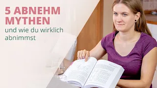 Die 5 größten Abnehm - Mythen! Joggen, Low Carb, Fasten, Diäten helfen NICHT beim Abnehmen