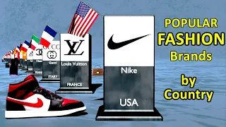 Popular Fashion Brands from different countries. Most known Fashion brand by country