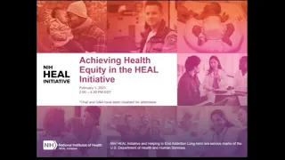 Achieving Health Equity in the #NIHHEAL Initiative