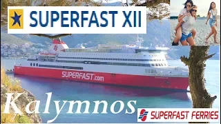 ✔🔴Spectacular Ship SUPERFAST XII + ATR 42-300 | Greek Island Of Kalymnos ✔Arrival & Departure