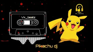 Pika pika pikachu DJ remix song 2019| vamshi kothwal