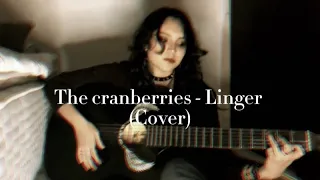 The cranberries - Linger (Cover)