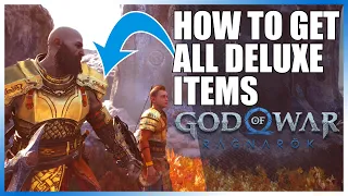 How To Get All Deluxe Content, Armors, Weapons - God of War Ragnarok (PS4, PS5)