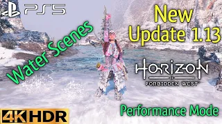 Horizon Forbidden West Update 1.13 Patch PS5 Performance Mode Water Scene 4K 60FPS HDR | HFW 1.13