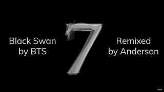 BTS - Black Swan [Original + Orchestral + EDM Remix]