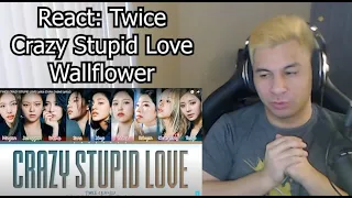 Twice Fan Reacts to Twice Crazy Stupid Love and Wallflower!