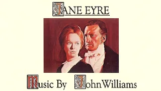 Jane Eyre | Soundtrack Suite (John Williams)