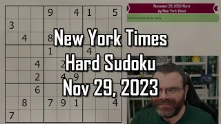 NYT Hard Sudoku Walkthrough | November 29, 2023