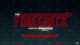 The Forecheck | Philadelphia Flyers vs. Detroit Red Wings - 2/3/20