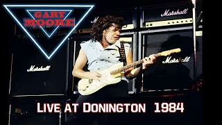 Gary Moore – Live at Donington (1984 Full Concert) | Soundboard Audio