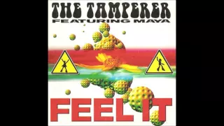 The Tamperer feat. Maya - Feel It (Radio Edit) **HQ Audio**