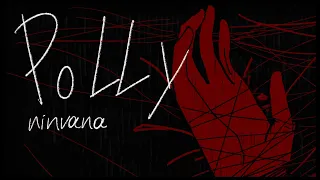 NIRVANA- Polly fanmade animatic(flash warning)