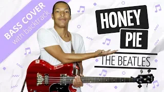 Honey Pie (The Beatles - Bass Cover with backtrack)