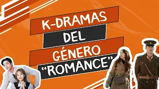 k-dramas del género "Romance"