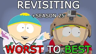 Revisiting "South Park RANKED WORST to BEST" (& Season 25 Review)