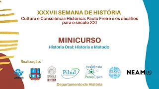 Minicurso: História Oral: História e Método parte 1