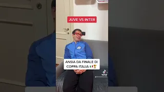 Juventus VS Inter - Ansia da finale di Coppa Italia￼ - Alessandro Vanoni￼￼