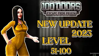 100 Doors Escape From Prison Level 51-100 | New Update 2023