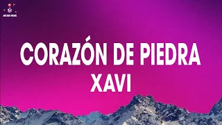 Xavi - Corazón de Piedra (LETRA) 🎵
