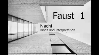 Goethes Faust NACHT Inhaltsangabe und Interpretation