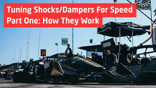 Tuning Shocks/Dampers for Speed - Part One: How They Work