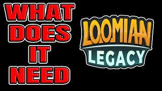 HOW DOES LOOMIAN LEGACY IMPROVE ITS COMMUNITY? ROBLOX