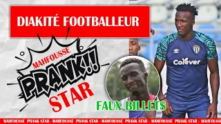 Prank Star &pisode 23 Diakité footballeur équipe nationale ( Bilahi meussouma deff llolou )