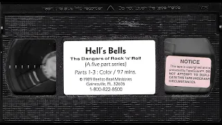 Hells Bells Parts 1-3