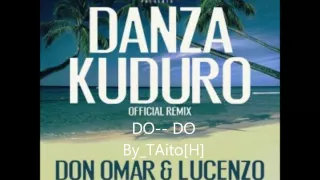 Danza Kuduro - Don Omar Ft. Lucenzo,  Daddy Yankee, & Arcangel (Remix) Lyric