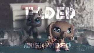 LPS:Music video "Faded"  Alan Walker