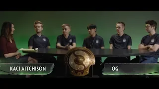 TI8 OG Interview with Kaci