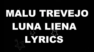 Malu Trevejo - Luna Llena (Lyrics / Lyric Video)