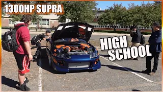 Taking my 1300HP Supra mk4 to High School