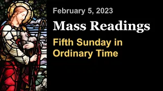 Fifth Sunday in Ordinary Time | February 5 | Catholic Daily Mass Readings