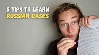 5 Helpful tips to learn the RUSSIAN CASES