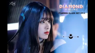 [Lyrics + Vietsub] Diamond || Ha Hyun Woo (Itaewon Class Ost)