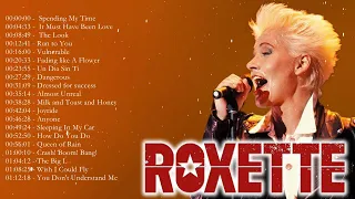 Roxette Greatest Hits Full Album 🎸 Best Songs of Roxette 🎸 Roxette Collection 2022