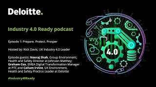 Industry 4.0 Ready - Episode 1: Prepare. Protect. Prosper.