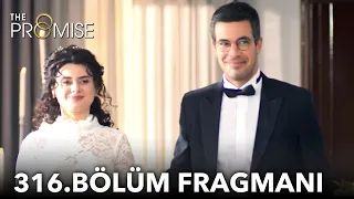 Yemin 316. Bölüm Fragmanı | The Promise Season 3 Episode 316 Promo