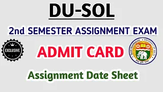 DU SOL: Second Semester Assignment Exam 2021 | Admit Card & Date Sheet | College Updates