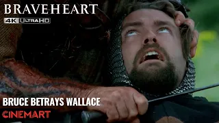 BRAVEHEART (1995) | Bruce betrays Wallace Scene 4K UHD