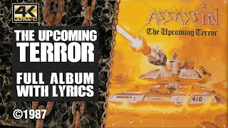 Assassin - The Upcoming Terror (4K | 1987 | Full Album & Lyrics)