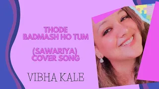 Thode Badmash Ho Tum, Thode Nadaan Ho Tum 🎵🌈  #spreadlove #musicforlife #shreyaghoshal