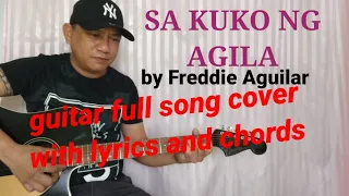 SA KUKO NG AGILA guitar full song cover with lyrics and chords