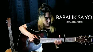 BABALIK SA'YO (2 GOOD 2 BE TRUE OST) W/TUTORIAL | MOIRA DELA TORRE | FINGERSTYLE INSTRUMENTAL COVER