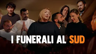 I funerali al SUD