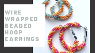 SUPER EASY! Wire Wrapped Hoop Earrings | Beginners Beading Tutorial