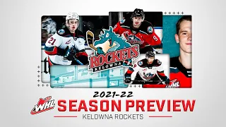 2021-22 Season Preview - Kelowna Rockets